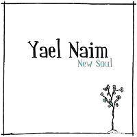 Yael Naim - New Soul cover