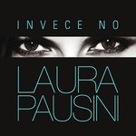 Laura Pausini - Invece no cover