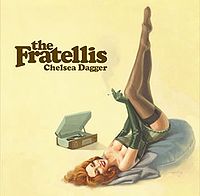 The Fratellis - Chelsea Dagger cover