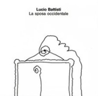 Lucio Battisti - La sposa occidentale cover