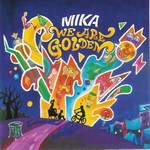 Mika - We Are Golden cover