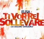 Elisa & Giuliano Sangiorgi - Ti vorrei sollevare cover