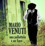 Mario Venuti - Una pallottola e un fiore cover