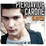 Pierdavide Carone - Di notte cover